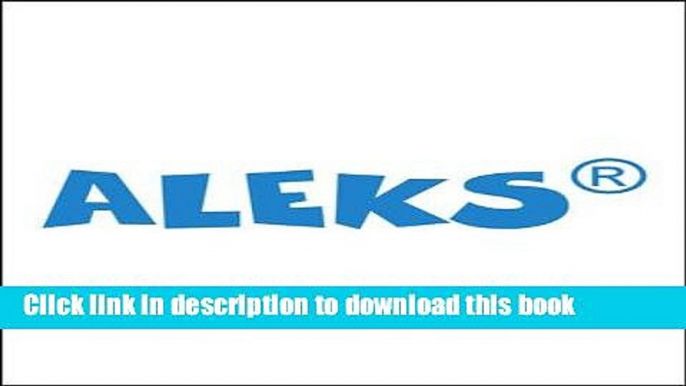 PDF ALEKS User s Guide and Access Code for Accounting Cycle (Stand Alone 6 Week)  Ebook Free