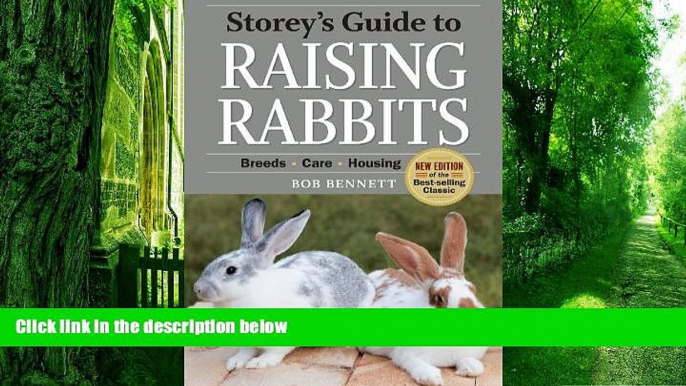 Big Deals  Storey s Guide to Raising Rabbits, 4th Edition  Best Seller Books Most Wanted