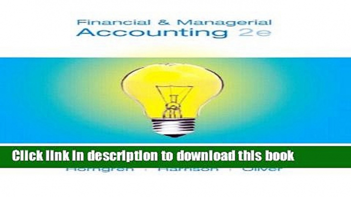 Read Financial   Managerial Accounting Student Value Edition with MyAccounting Lab Full eBook