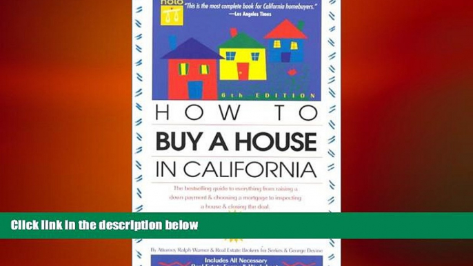 READ book  How to Buy a House in California (How to Buy a House in California, 6th ed)  BOOK