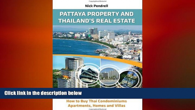 FREE PDF  Pattaya Property   Thailand Real Estate - How to Buy Condominiums, Apartments, Flats and