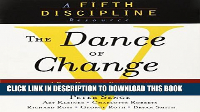 [PDF] The Dance of Change: The challenges to sustaining momentum in a learning organization