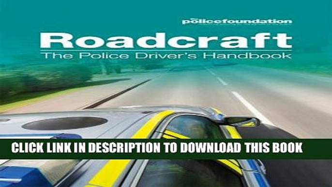 Collection Book Roadcraft: The Police Driver s Handbook