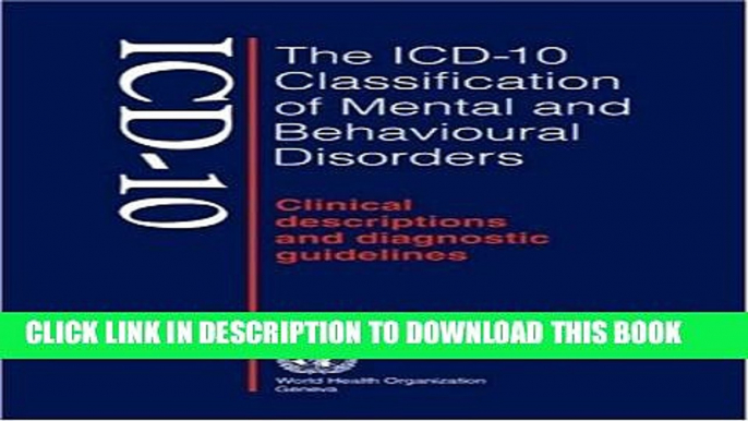 [PDF] The Icd-10 Classification of Mental and Behavioral Disorders: Clinical DescRIPTIONS