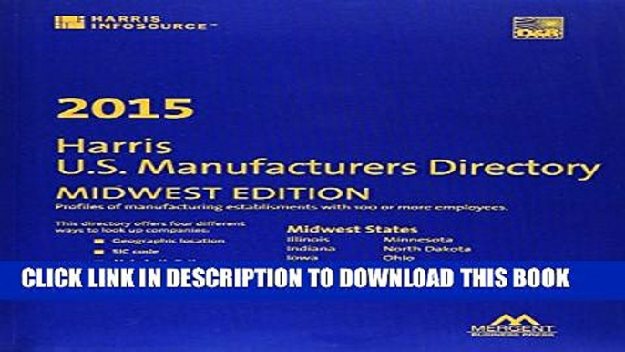 [PDF] Harris U.S. Manufacturers Directory - Midwest Edition 2015 (Harris Manufacturers Directory.