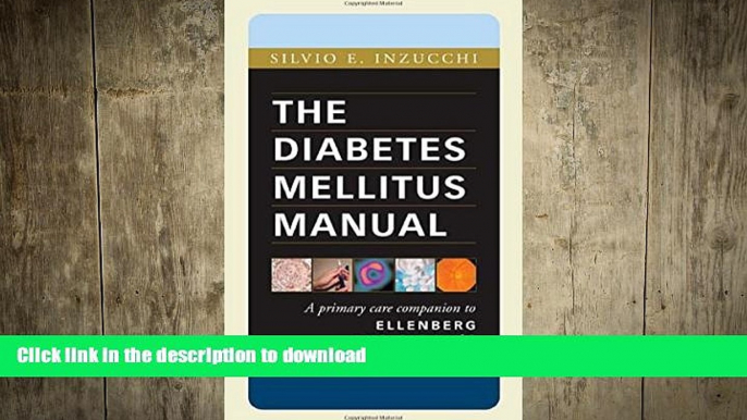 READ  The Diabetes Mellitus Manual: A primary care companion to Ellenberg and Rifkin s, 6th