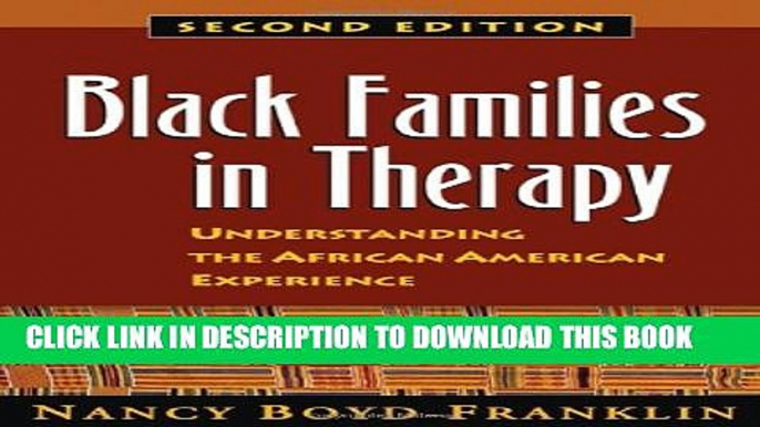 New Book Black Families in Therapy: Understanding the African American Experience