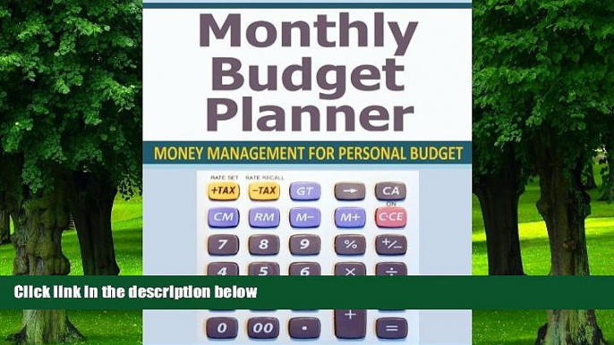 Big Deals  Monthly Budget Planner: Money Management for Personal Budget  Free Full Read Most Wanted