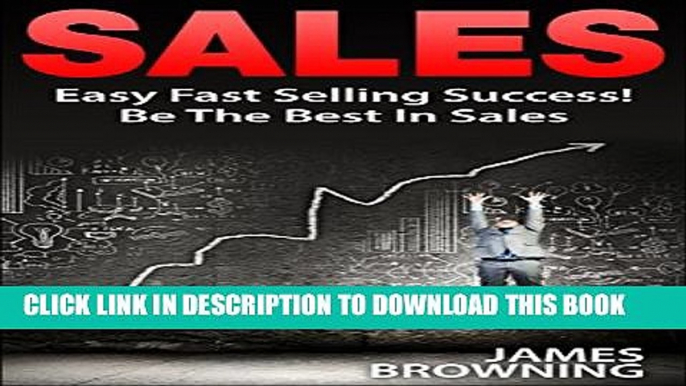 Collection Book Sales: Easy Fast Selling Success! Be The Best In Sales (Sales   Selling, Sales