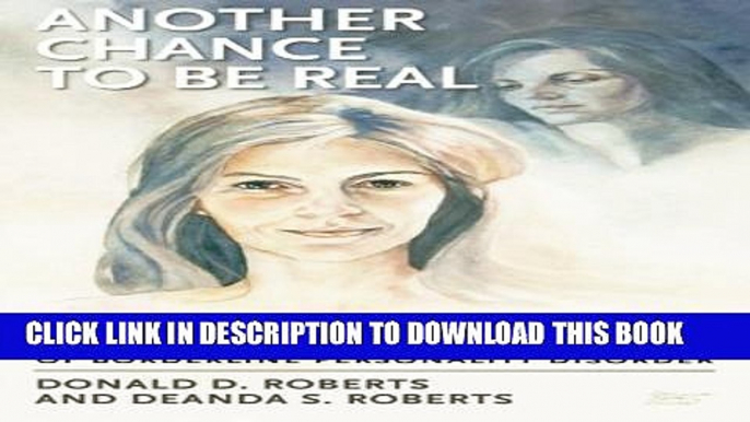 Collection Book Another Chance to be Real: Attachment and Object Relations Treatment of Borderline