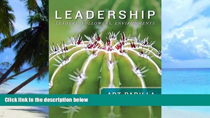 Big Deals  Leadership:  Leaders, Followers, Environments  Best Seller Books Best Seller