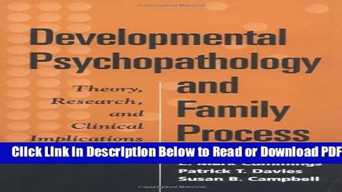 [Get] Developmental Psychopathology and Family Process: Theory, Research, and Clinical