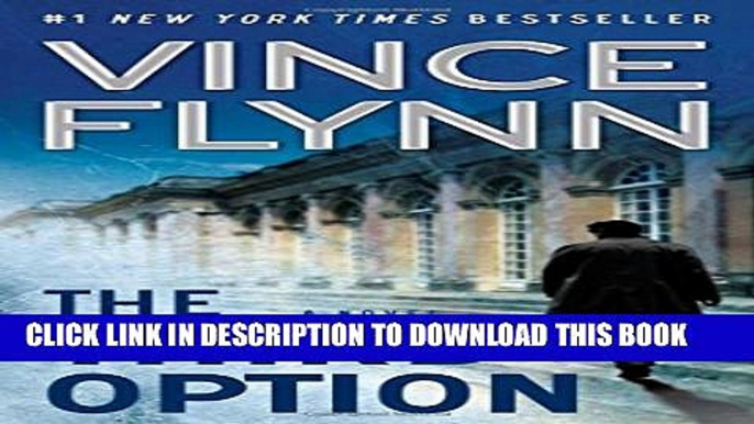 [PDF] The Third Option (A Mitch Rapp Novel) Popular Colection