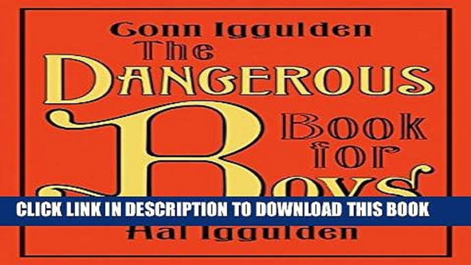 [Download] The Dangerous Book for Boys Hardcover Online