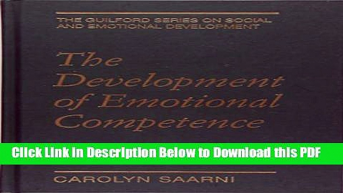 [Read] The Development of Emotional Competence Free Books