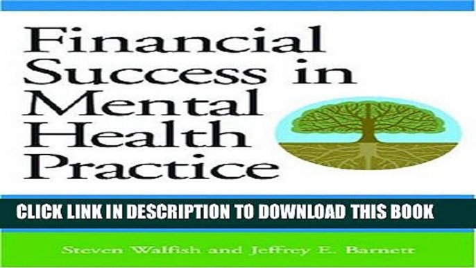 Collection Book Financial Success in Mental Health Practice:  Essential Tools and Strategies for