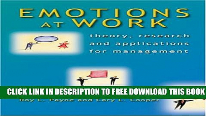 New Book Emotions at Work: Theory, Research and Applications for Management