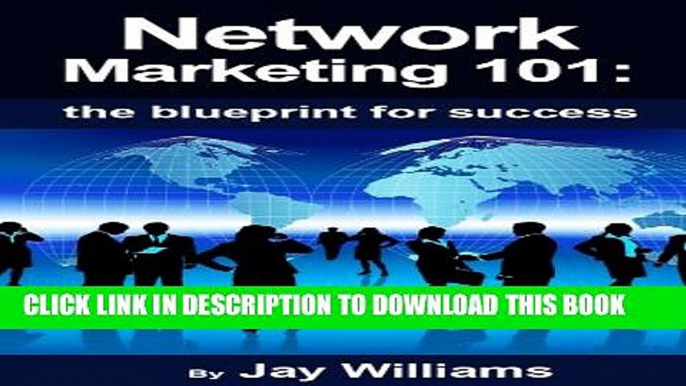 Collection Book NETWORK MARKETING 101 THE BLUEPRINT FOR SUCCESS