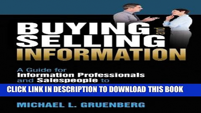 Collection Book Buying and Selling Information: A Guide for Information Professionals and