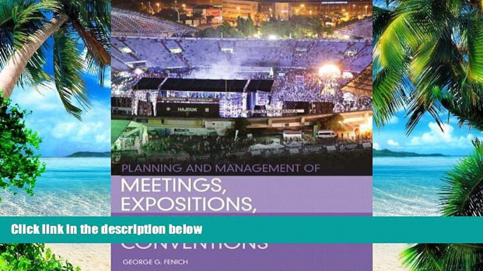 Must Have PDF  Planning and Management of Meetings, Expositions, Events and Conventions  Free Full