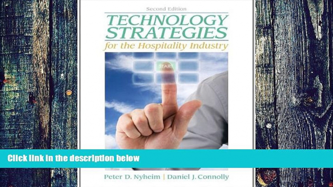 Big Deals  Technology Strategies for the Hospitality Industry (2nd Edition)  Free Full Read Best