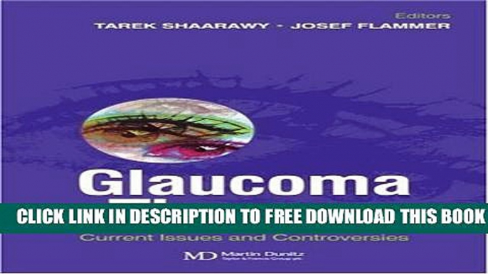 Collection Book Glaucoma Therapy: Current Issues and Controversies