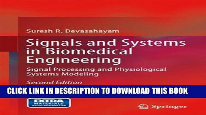 New Book Signals and Systems in Biomedical Engineering: Signal Processing and Physiological