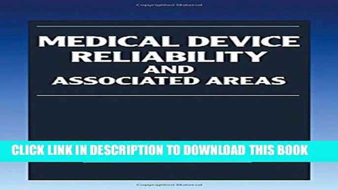 Collection Book Medical Device Reliability and Associated Areas