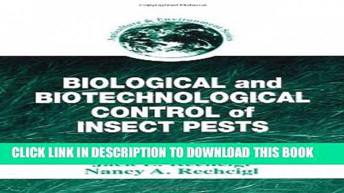 New Book Biological and Biotechnological Control of Insect Pests (Agriculture and Environment