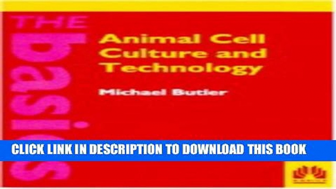 Collection Book Animal Cell Culture and Technology (THE BASICS (Garland Science))