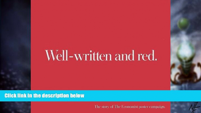 Big Deals  Well-written and red: The continuing story of The Economist poster campaign  Best