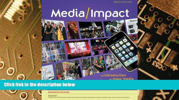 Big Deals  Media/Impact: An Introduction to Mass Media, Enhanced  Best Seller Books Most Wanted