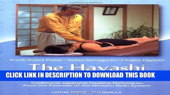 [PDF] The Hayashi Reiki Manual: Traditional Japanese Healing Techniques from the Founder of the