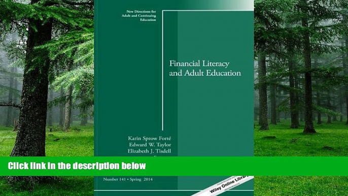 Big Deals  Financial Literacy and Adult Education: New Directions for Adult and Continuing