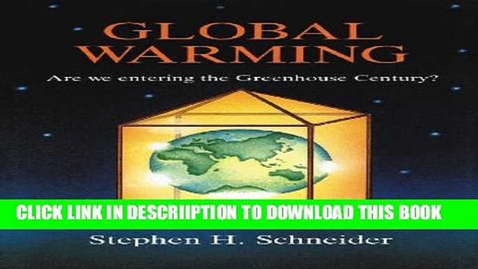 [PDF] Global Warming: Are We Entering the Greenhouse Century? Full Online