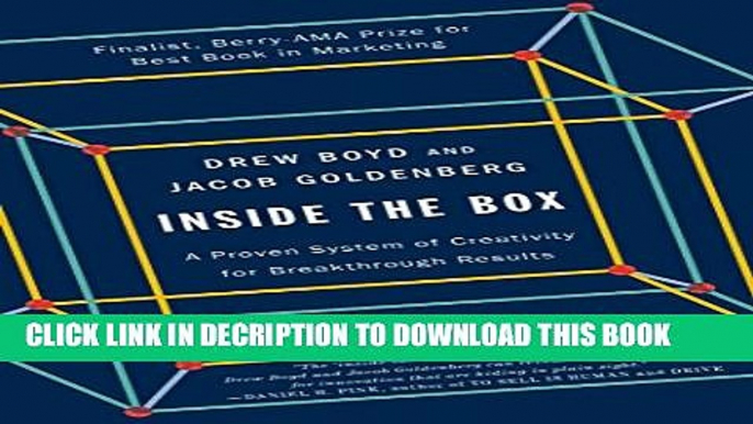 [Read] Inside the Box: A Proven System of Creativity for Breakthrough Results Popular Online