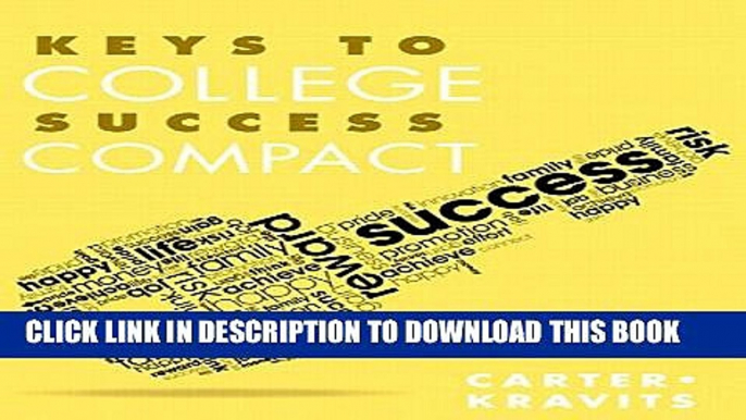 Collection Book Keys to College Success Compact Plus NEW MyStudentSuccessLab with Pearson eText --