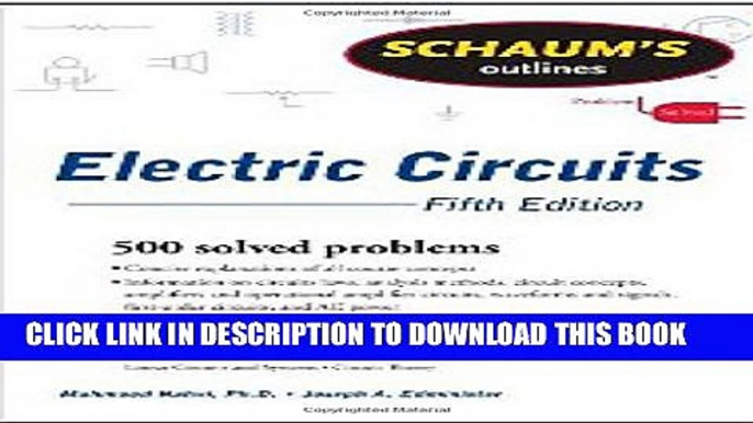 Collection Book Schaum s Outline of Electric Circuits, Fifth Edition (Schaum s Outline Series)