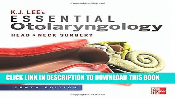 New Book Essential Otolaryngology: Head and Neck Surgery, Tenth Edition