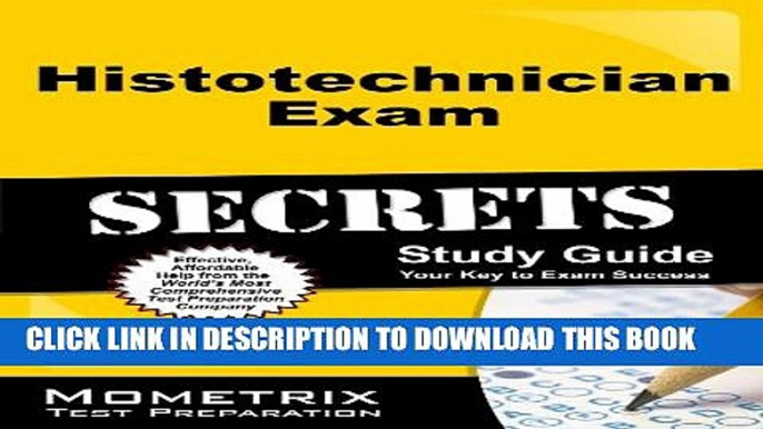 New Book Histotechnician Exam Secrets Study Guide: HT Test Review for the Histotechnician