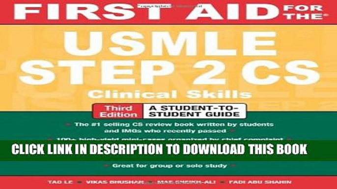 Collection Book First Aid for the USMLE Step 2 CS, Third Edition (First Aid USMLE)