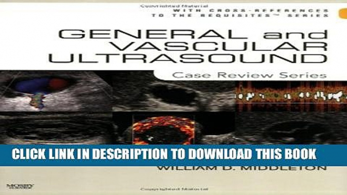 Collection Book General and Vascular Ultrasound: Case Review Series, 2e