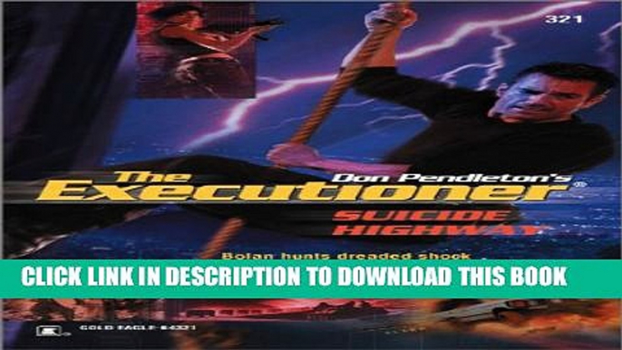 [PDF] Suicide Highway (Executioner) Popular Colection