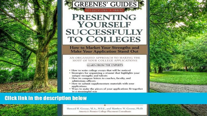 Big Deals  Greenes  Guide to Educational Planning: Presenting Yourself Successfully To Colleges