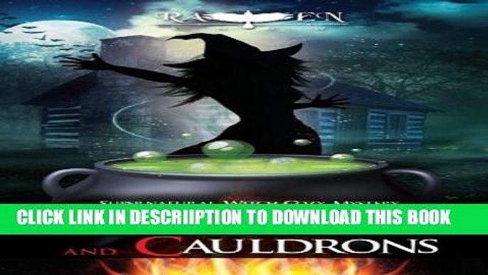 [PDF] Cauldrons and Counterfeits (Harper "Foxxy" Beck) (Volume 6) Popular Online