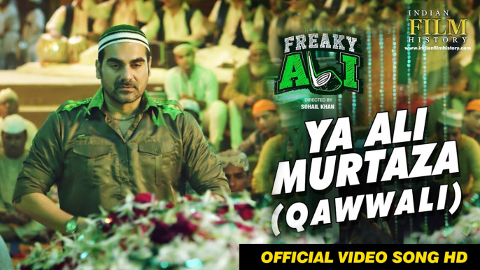 YA ALI MURTAZA (QAWWALI)Video Song | FREAKY ALI | Nawazuddin Siddiqui | Amy Jackson | Arbaaz Khan