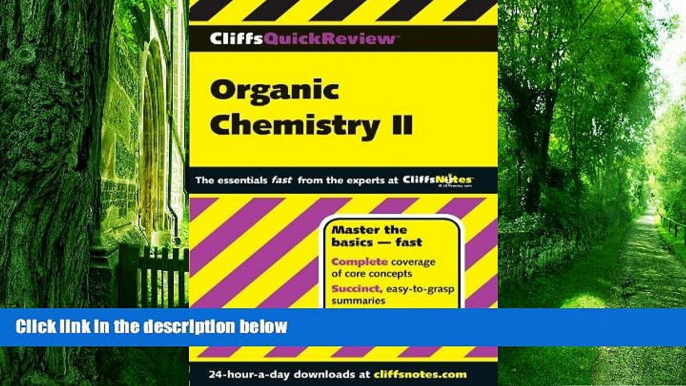 Big Deals  CliffsQuickReview Organic Chemistry II (Cliffs Quick Review (Paperback))  Free Full