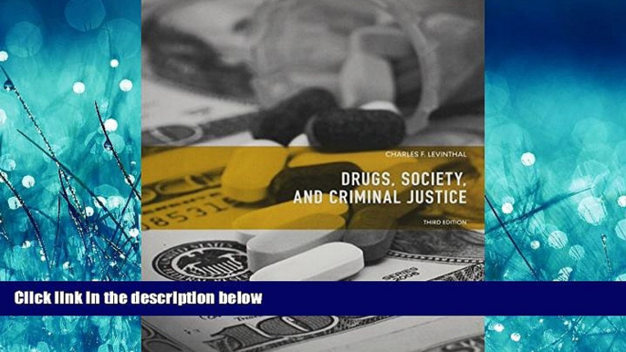 Popular Book Drugs, Society and Criminal Justice (3rd Edition)