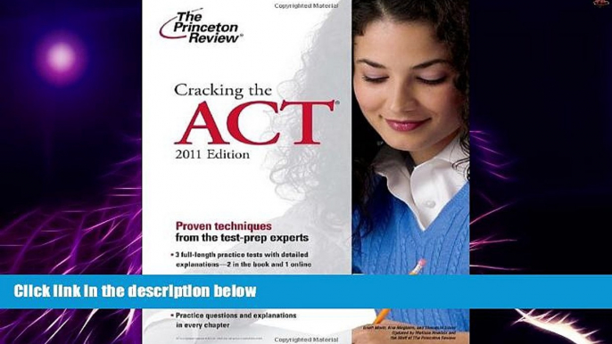 Big Deals  Cracking the ACT, 2011 Edition (College Test Preparation)  Best Seller Books Most Wanted