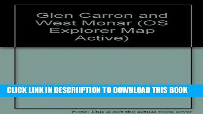 [New] Glen Carron and West Monar (OS Explorer Map Active) Exclusive Full Ebook